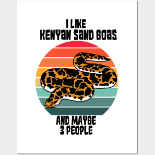 I Like Kenyan Sand Boas...and Maybe 3 people Posters and Art